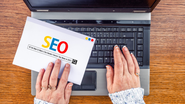 How to Write SEO-Friendly Content That Ranks on Google